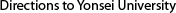 Directions to Yonsei University